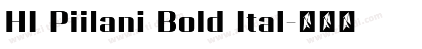 HI Piilani Bold Ital字体转换